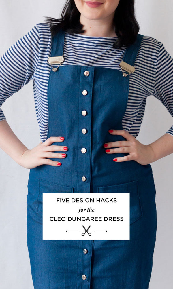 Five Design Hacks for the Cleo Dungaree Dress