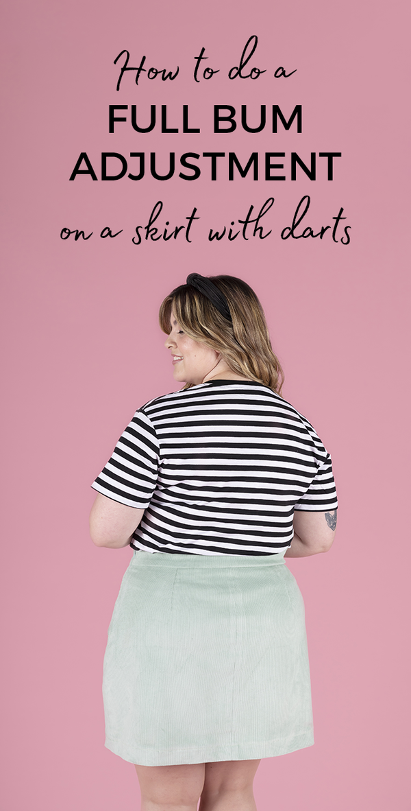 How to do a full bum adjustment on a skirt with darts