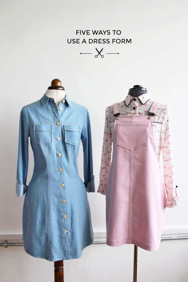 Five Ways to Use a Dress Form  Tilly and the Buttons