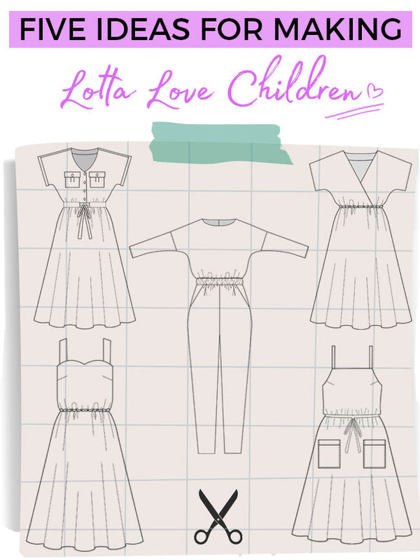 Five Ideas for Making Lotta Love Children