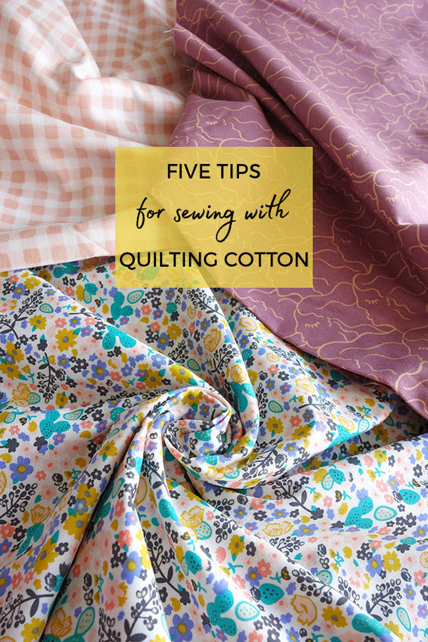 Five Tips for Sewing Clothing with Quilting Cotton