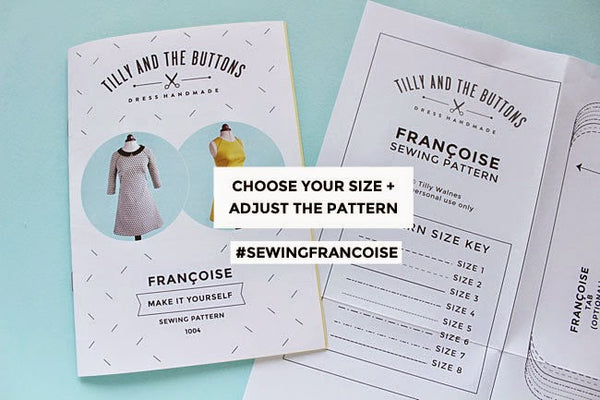#SewingFrancoise: Choose Your Size + Adjust the Pattern