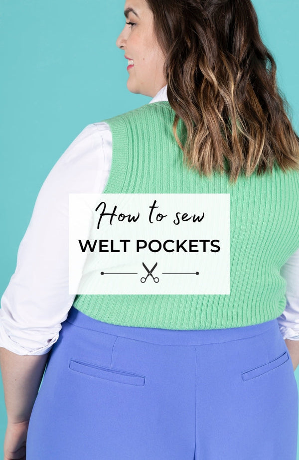 How to Sew Welt Pockets