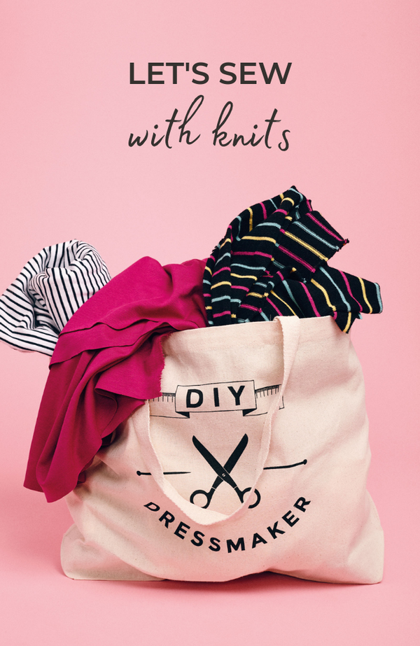Let's Sew With Knits!