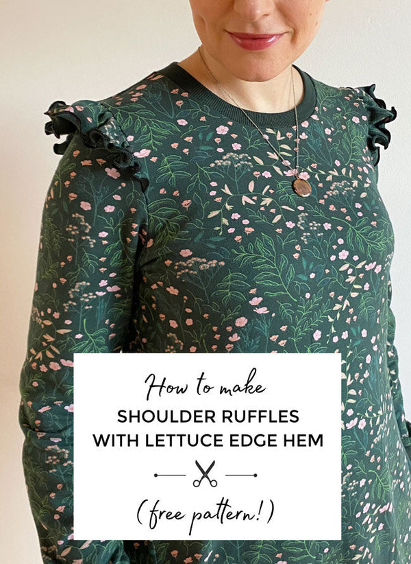 How to Make Shoulder Ruffles with Lettuce Edge Hem (Free Pattern!)