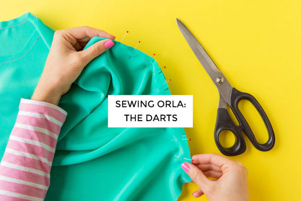 Sewing Orla: The Darts