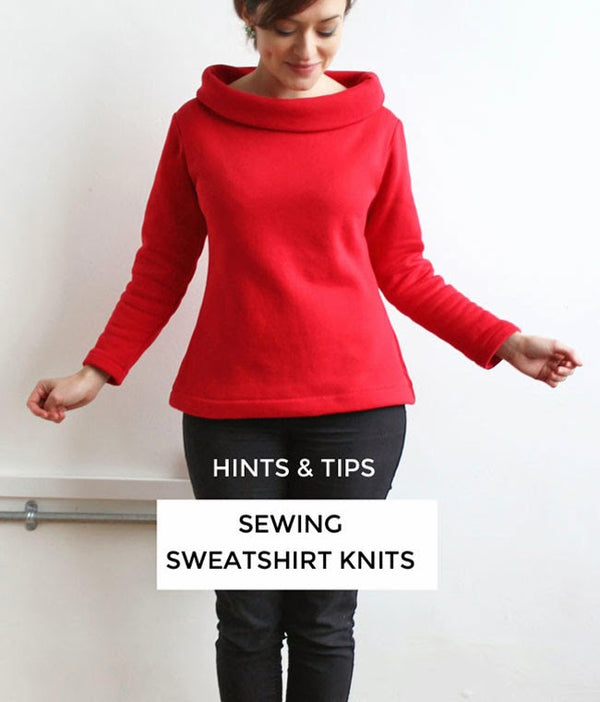 Tips for Sewing Sweatshirt Knits
