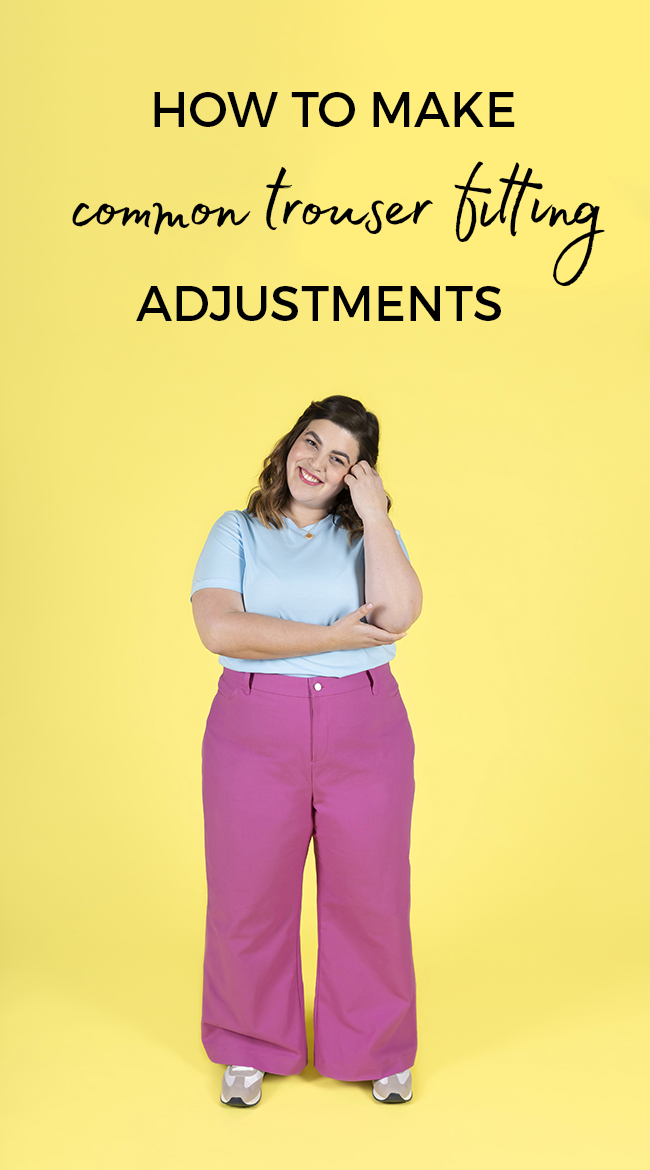 Common Trouser Fitting Adjustments Tilly and the Buttons Common Trouser Fitting Adjustments Tilly and the Buttons