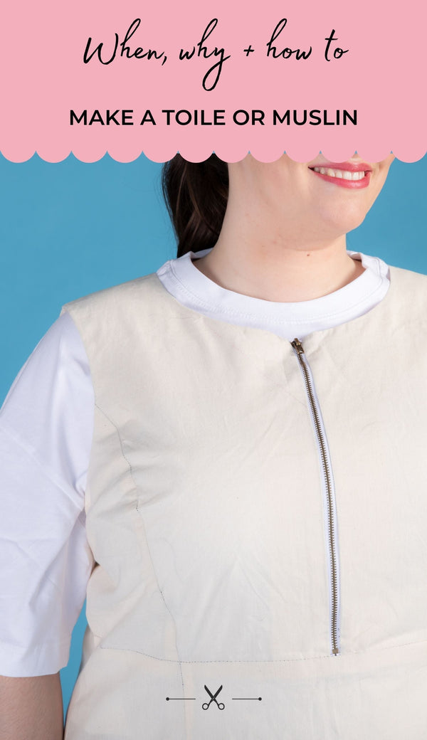 A close up of a woman wearing a calico toile of the Noa pinafore sewing pattern, over a white t shirt. With the title text 'When, Why + How to Make a Toile or Muslin'