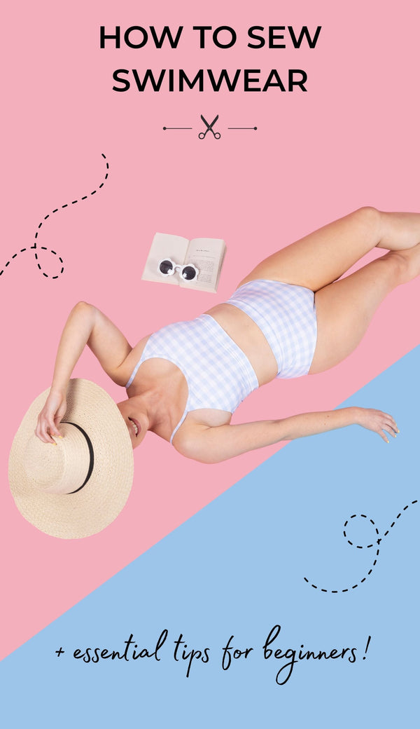A model lying down wearing a blue and white gingham Coralie bikini by Tilly and the Buttons.With the title text 'How to Sew Swimwear: Essential Tips for Beginners'